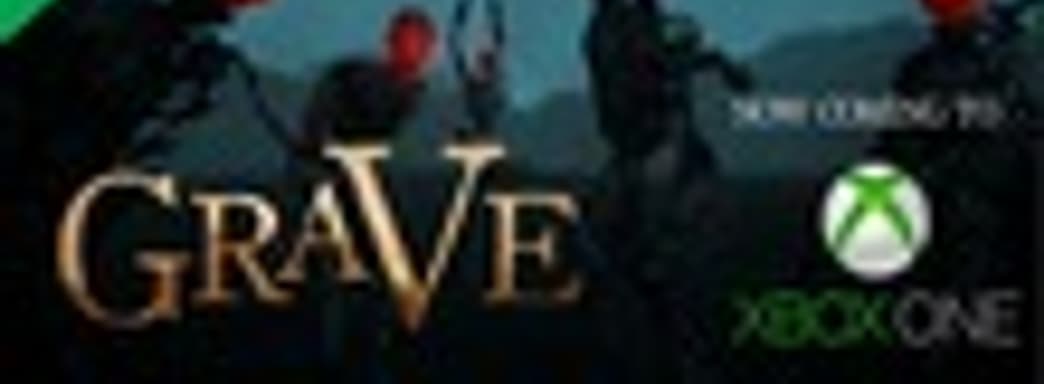 Ужастик Grave выйдет на Xbox One