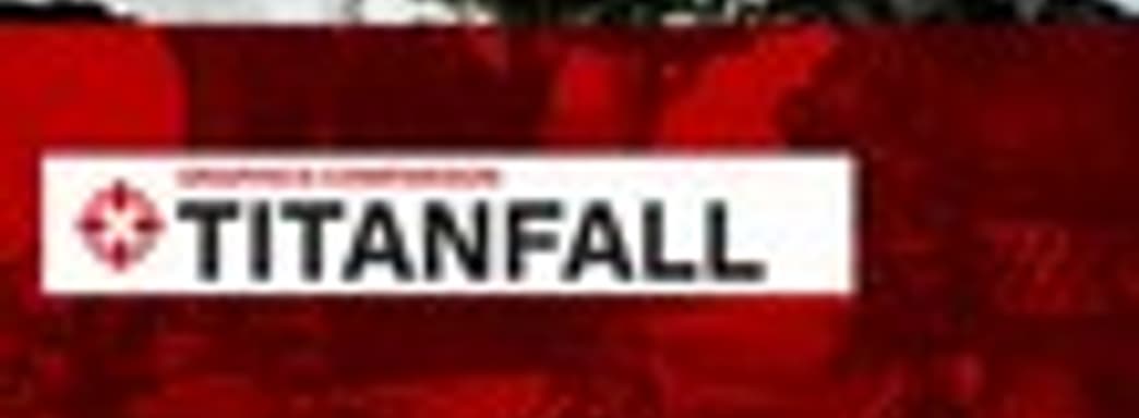 Titanfall – сравнение графики во всех версиях игры 