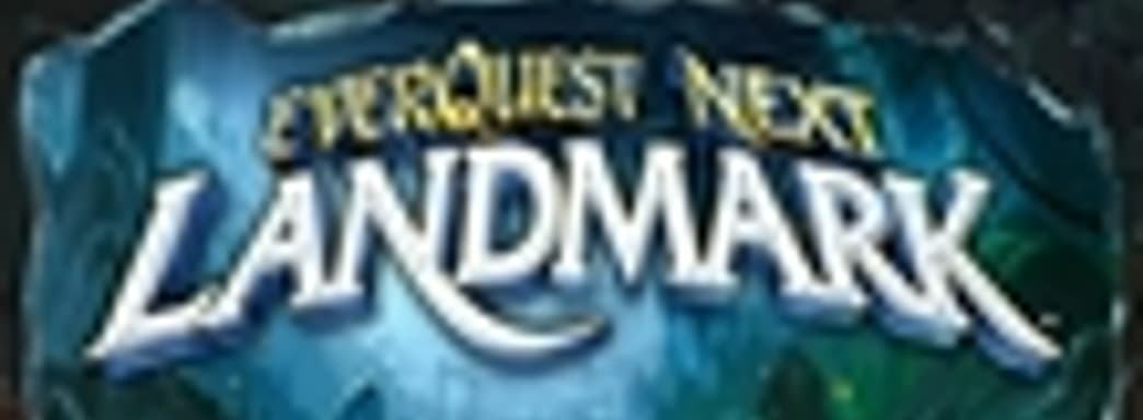 Системные требования EverQuest Next Landmark