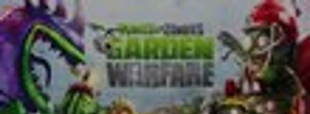 Свежий геймплей Plants vs. Zombies: Garden Warfare