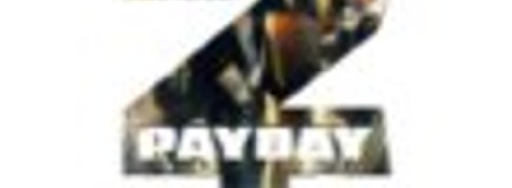 Анонс PayDay 2 - The Big Bank Heist