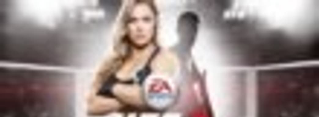 EA Sports UFC 2: первые игровые моменты, Ронда Раузи на обложке