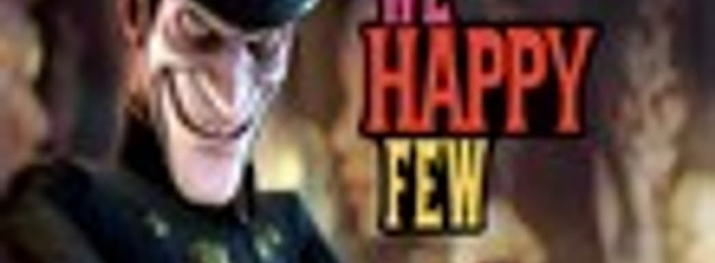 We Happy Few появилась в раннем доступе