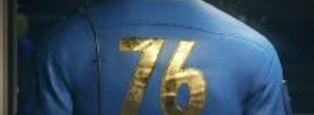 Анонс и тизер Fallout 76 – возможно, онлайновый проект