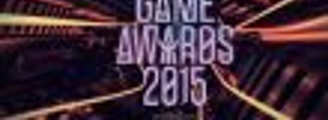 Номинанты и победители The Game Awards 2015 будут продаваться со скидкой в Xbox Live, PS Store и Steam