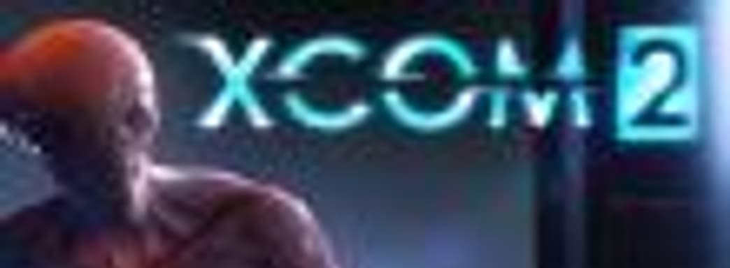 XCOM 2 добрался до консолей