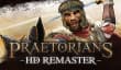 Praetorians HD Remaster — голое обновление