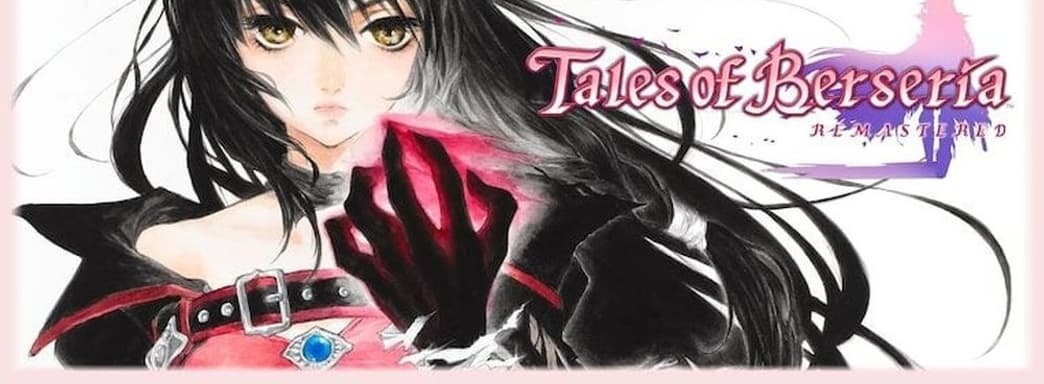 Bandai Namco анонсировала улучшенную версию Tales of Berseria