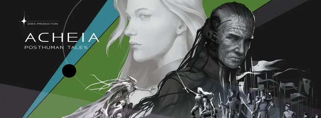 Российская студия ZDES PRODUCTION анонсировала стратегию ACHEIA по вселенной Posthuman Tales