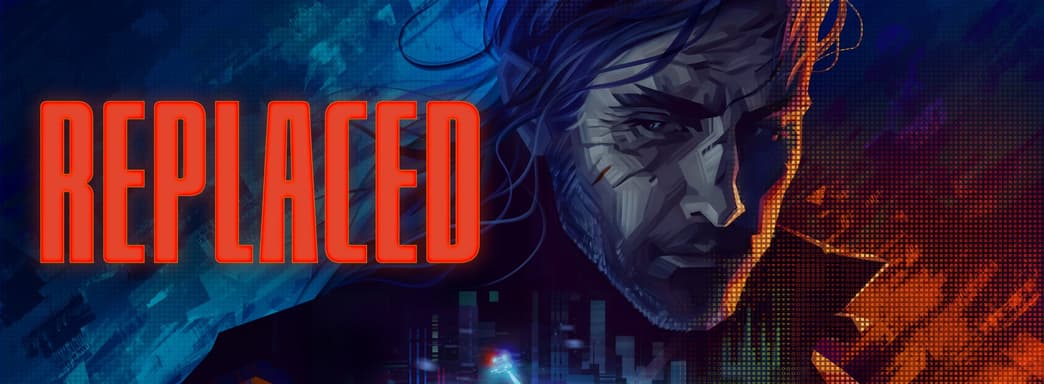 Киберпанк от белорусов Replaced собрал сотни тысяч вишлистов перед релизом