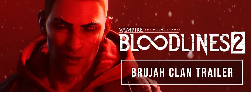 ¿Paradox se rindió ante la presión de los jugadores? Lanzado el tráiler del clan Brujah de Vampire: The Masquerade - Bloodlines 2