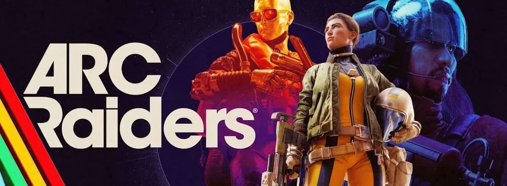 Design Director Explains Why ARC Raiders Didn't Launch Immediately After April Testing