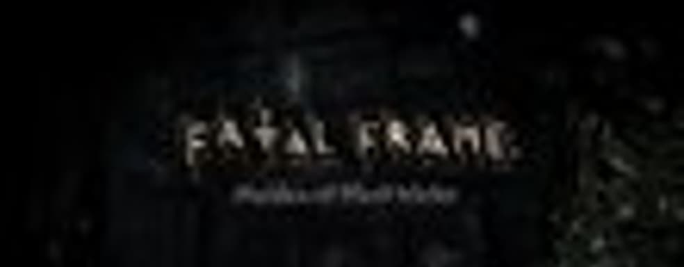  Fatal Frame: Maiden of Black Water выйдет в США 22 октября
