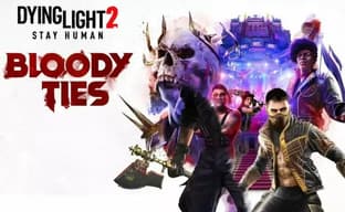 Dying Light 2: Bloody Ties станет большим дополнением. Геймдизайнер ответил на критику сообщества