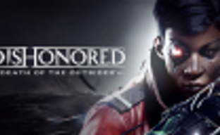 Эффектный трейлер Dishonored: Death of the Outsider призывает сделать невозможное
