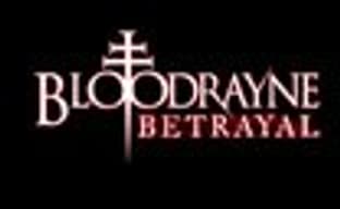 BloodRayne: Betrayal отложили на октябрь