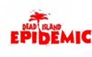 Анонс Dead Island: Epidemic 