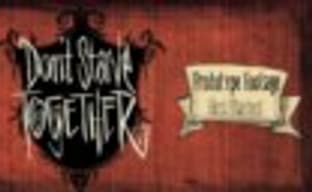 Первая демонстрация Don’t Starve Together