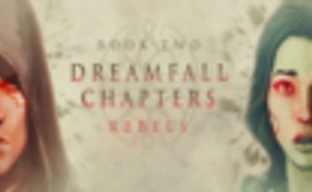Дата выхода Dreamfall Chapters Book Two: Rebels