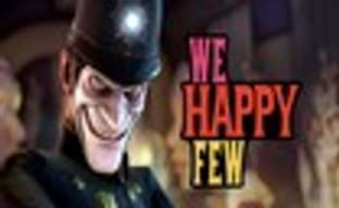We Happy Few появилась в раннем доступе