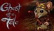 Ghost of a Tale — собиратель пикселей