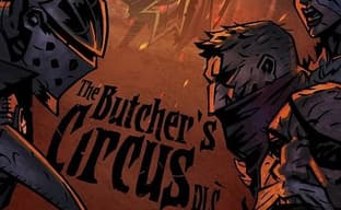 Darkest Dungeon получит многопользовательское дополнение The Butcher’s Circus