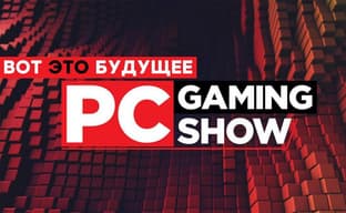 [СТРИМ] 50 новых игр! Смотрим The PC Gaming Show 2020