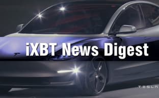 iXBT News Digest – Tesla Model 3 и виртуальная телепортация