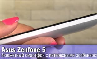 Обзор Asus Zenfone 5 - недорогой, но спорный смартфон