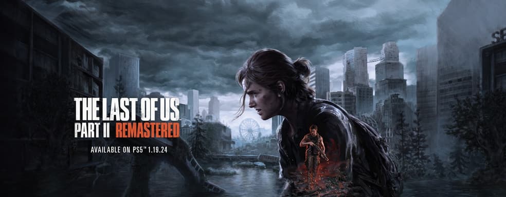Работа над The Last of Us 2 Remastered поможет в создании второго сезона сериала. У Нила Дракманна есть оригинальные идеи