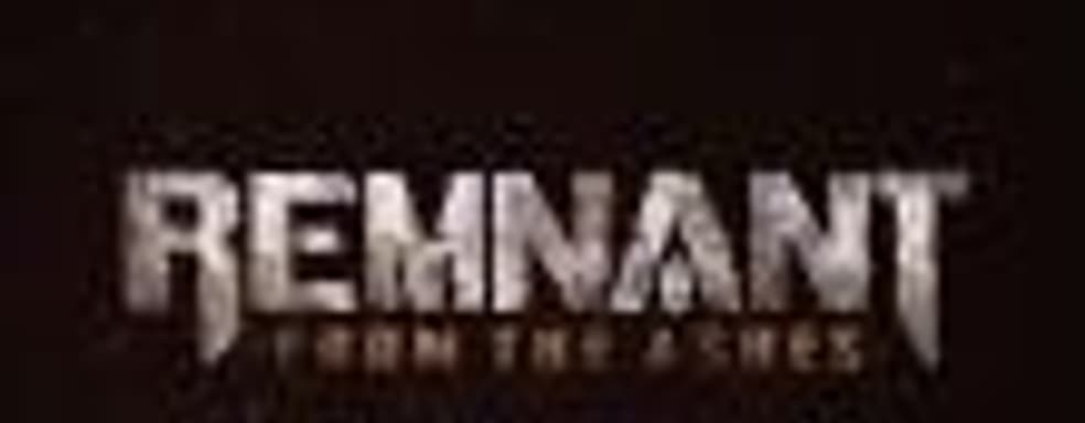 Первые кадры игрового процесса динамичного боевика Remnant: From The Ashes