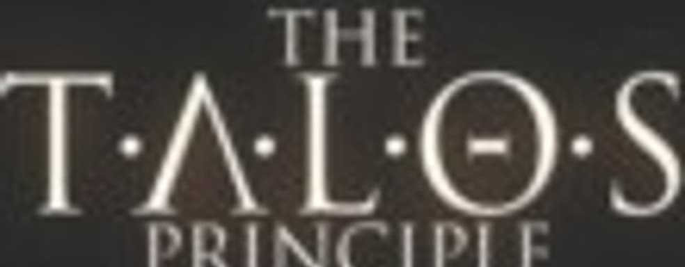 Слух: The Talos Principle выйдет на PS4 в августе