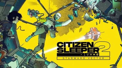 Citizen Sleeper 2: Starward Vector