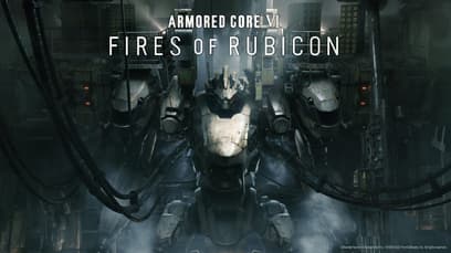 Armored Core 6: Fires of Rubicon