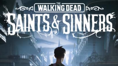 The Walking Dead: Saints & Sinners
