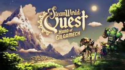 SteamWorld Quest: Hand of Gilgamech 
