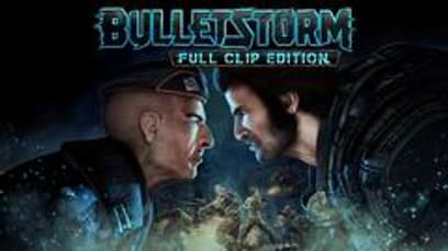 Bulletstorm: Full Clip Edition