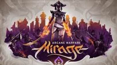 Mirage: Arcane Warfare