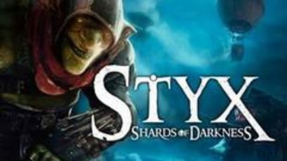Styx: Shards of Darkness