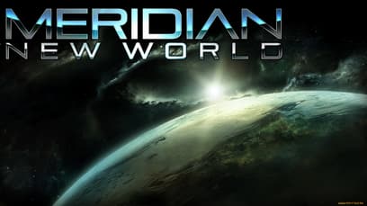 Meridian: New World
