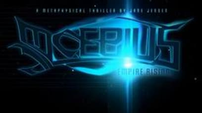 Moebius: Empire Rising