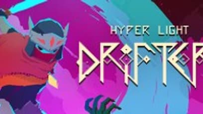 Hyper Light Drifter