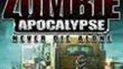 Zombie Apocalypse: Never Die Alone