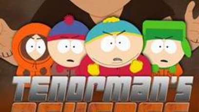 South Park: Tenorman's Revenge