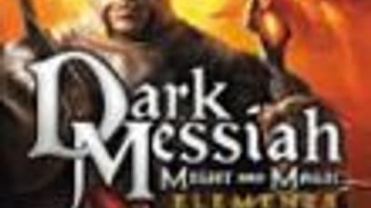 Dark Messiah of Might and Magic: Elements