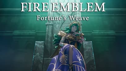 Fire Emblem: Fortune’s Weave