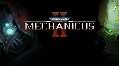 Warhammer 40,000 Mechanicus 2