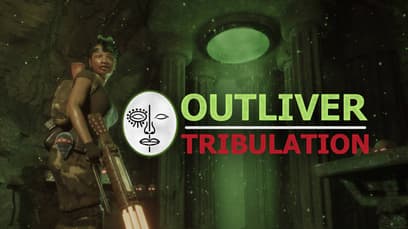 Outliver: Tribulation