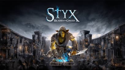 Styx: Blades of Greed