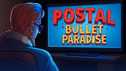 Postal: Bullet Paradise 